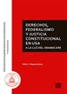 Portada del libro Derechos, federalismo y justicia constitucional en USA a la luz del Obamacare