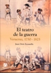 Portada del libro El teatro de la guerra: Veracruz 1750-1825