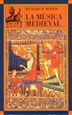Portada del libro La música medieval