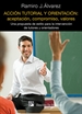 Portada del libro Acción tutorial y orientación: aceptación, compromiso, valores