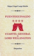Portada del libro Fuenteguinaldo, cuartel general de Lord Wellington