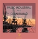 Portada del libro Paseo industrial por el gran Bilbao