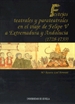 Portada del libro Festejos teatrales y parateatrales en el viaje de Felipe V a Extremadura y Andalucía (1728-1733).