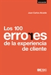 Portada del libro Los 100 errores  de la experiencia de cliente