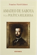 Portada del libro Amadeo de Saboya y la política religiosa