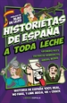 Portada del libro Historietas de España a toda leche