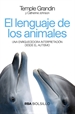 Portada del libro El lenguaje de los animales. Una enriquecedora interpretación desde el autismo.