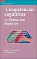 Portada del libro Competencias cognitivas en EducaciónSuperior