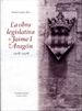 Portada del libro La obra legislativa de Jaime I de Aragón 1208-1276