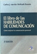 Portada del libro El libro de las habilidades de comunicación: cómo mejorar la comunicación personal