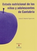 Portada del libro Estado nutricional de los niños y adolescentes de Cantabria