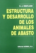 Portada del libro Estructura y desarrollo de los animales de abasto