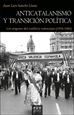 Portada del libro Anticatalanismo y transición política