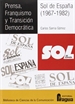 Portada del libro Prensa, Franquismo y Transición Democrática. Sol de España (1967-1982)