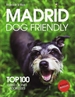 Portada del libro Madrid Dog Friendly
