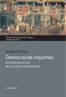 Portada del libro Democracias inquietas. Una defensa activa de la España constitucional