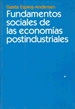 Portada del libro Fundamentos sociales de las economías postindustriales