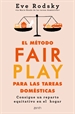 Portada del libro El método Fair Play para las tareas domésticas
