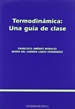 Portada del libro Termodinámica: Una guía de clase