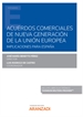 Portada del libro Acuerdos comerciales de nueva generación de la Unión Europea. Implicaciones para España (Papel + e-book)
