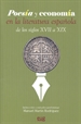 Portada del libro Poesía y economía en la literatura española de los siglos XVII a XIX