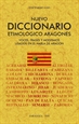 Portada del libro Nuevo diccionario etimológico aragonés