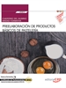 Portada del libro Cuaderno del alumno. Preelaboración de productos básicos de pastelería (UF0819). Certificados de profesionalidad. Operaciones básicas de pastelería (HOTR0109)