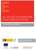 Portada del libro El uso de los datos PNR en el proceso penal (Papel + e-book)
