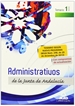 Portada del libro Administrativos de la Junta de Andalucía. Turno Libre. Temario. Volumen I