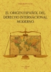 Portada del libro El origen español del derecho internacional moderno