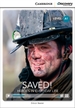 Portada del libro Saved! Heroes in Everyday Life Beginning Book with Online Access