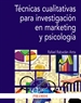 Portada del libro Técnicas cualitativas para investigación en marketing y psicología