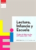 Portada del libro Lectura, infancia y escuela. 25 años del libro escolar en España: 1931-1956