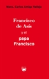 Portada del libro Francisco de Asís y el papa Francisco