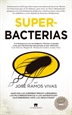 Portada del libro Superbacterias