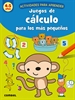 Portada del libro Juegos de cálculo para los más pequeños (4-5 años)
