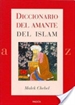 Portada del libro Diccionario del amante del islam