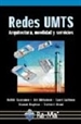 Portada del libro Redes UMTS. Arquitectura, movilidad y servicios.