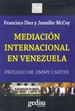 Portada del libro Mediación Internacional en Venezuela