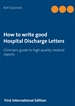 Portada del libro How to write good Hospital Discharge Letters