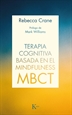 Portada del libro Terapia cognitiva basada en el mindfulness (MBCT)