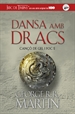 Portada del libro Dansa amb dracs (Cançó de gel i foc 5)