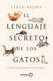 Portada del libro El lenguaje secreto de los gatos