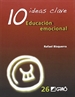 Portada del libro 10 ideas clave. Educación emocional