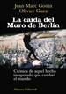 Portada del libro La caída del Muro de Berlín