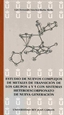 Portada del libro Estudio de nuevos complejos de metales de transición de los grupos 4 y 5 con sistemas heteroescorpionato de nueva generación