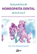 Portada del libro Guía práctica de homeopatía dental de la A a la Z