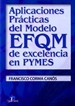 Portada del libro Aplicaciones prácticas del modelo EFQM de excelencia en pymes