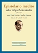 Portada del libro Epistolario inédito sobre Miguel Hernández (1961-1971) entre Dario Puccini y Josefina Manresa