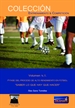 Portada del libro Alto rendimiento en fútbol, tomo 1: 1ª fase: Saber lo que hay que hacer